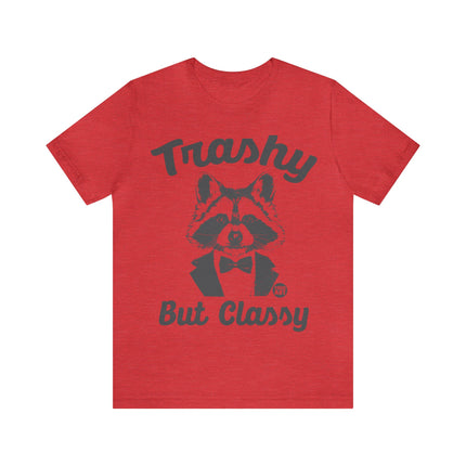 Trashy But Classy Unisex Short Sleeve Tee