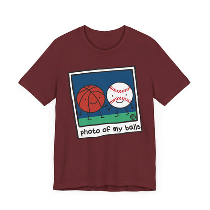 Funny "PHOTO OF MY BALLS" Tee Shirt