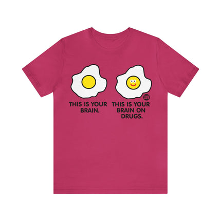 Brain On Drugs Egg Unisex Tee
