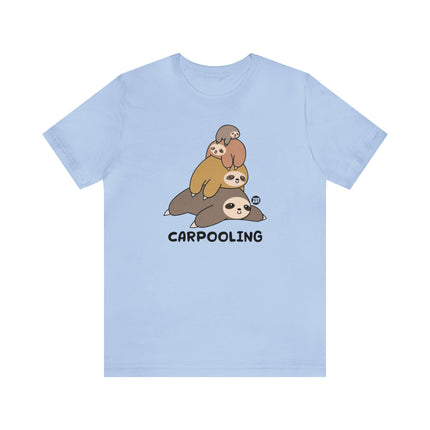 Sloth Stack Carpooling Unisex Tee