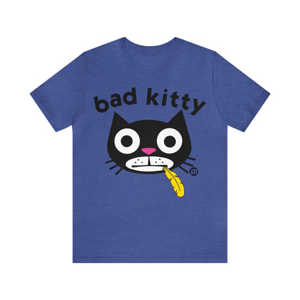 Bad Kitty Unisex Tee