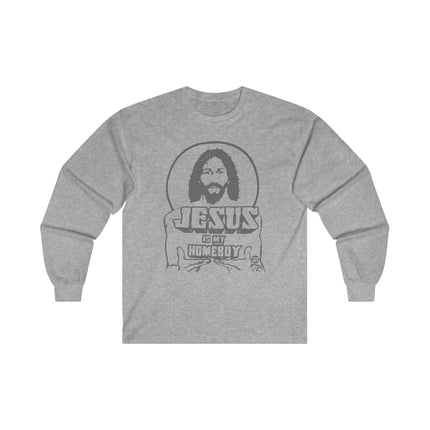 Jesus Is My Homeboy Ultra Cotton Long Sleeve Tee