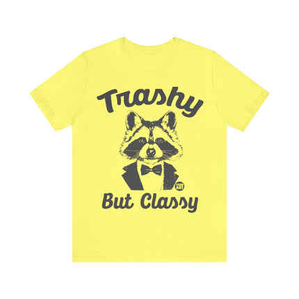 Trashy But Classy Unisex Short Sleeve Tee