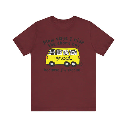 Funny "SHORT BUS" Tee Shirt