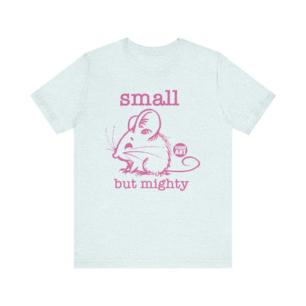 Small But Mighty Mouse Tee