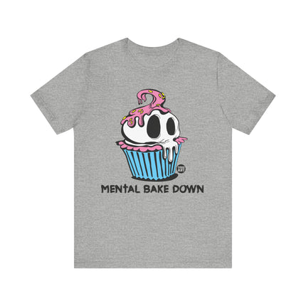 Mental Bake Down Cupcake Tee, Funny Mental Bake Down Cupcake Tshirt