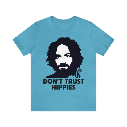 Don't Trust Hippies Charles Manson Unisex Short Sleeve Tee