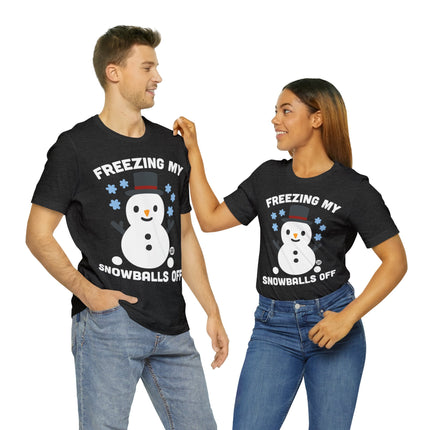 Freezing My Snowballs Off Snowman Xmas Unisex Tee