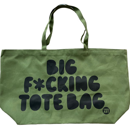 Big Fucking Tote Bag - Green