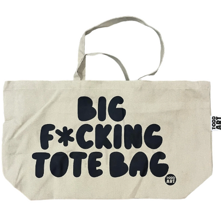 Big Fucking Tote Bag - Natural