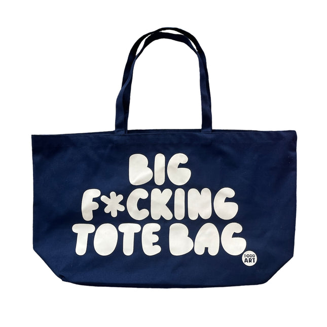 Big Fucking Tote Bag - Blue