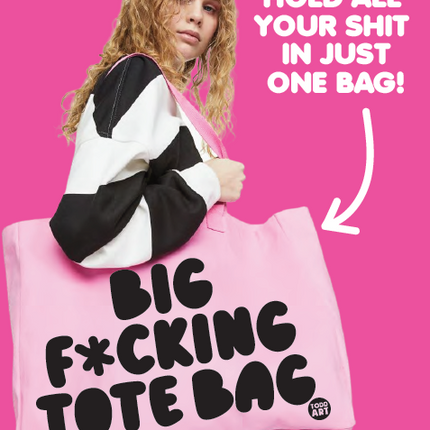 Big Fucking Tote Bag - Black