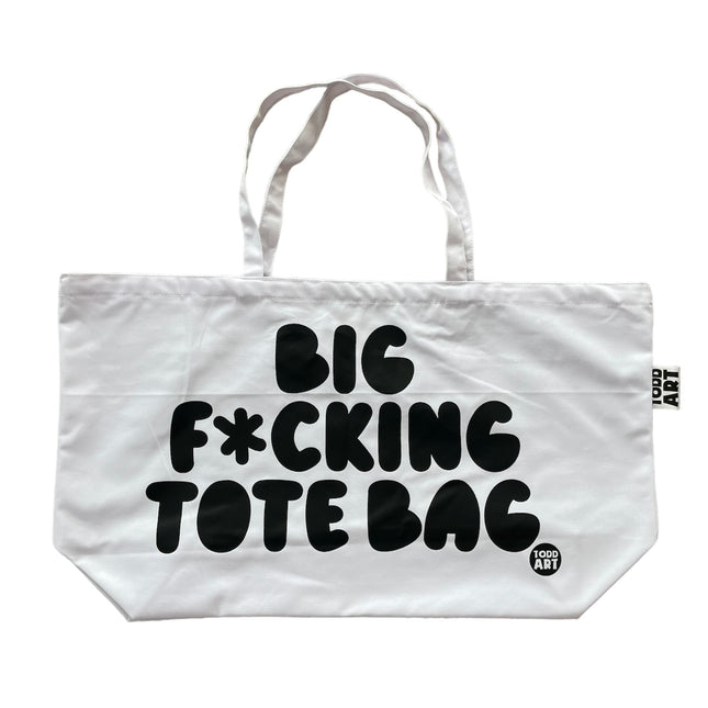 Big Fucking Tote Bag - White