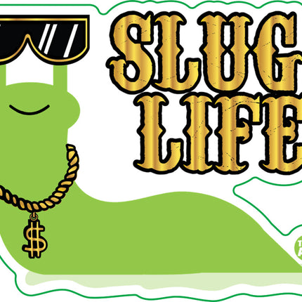 Slug Life Vinyl Sticker