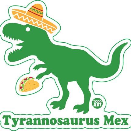 T-Rex Mex Vinyl Sticker