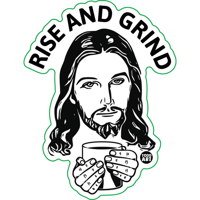Rise and Grind Jesus Vinyl Sticker