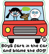 Boys Fart in Car And Blame Dog Vinyl Sticker