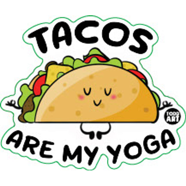 Tacos Are My Yoga Vinyl Sticker