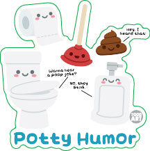 Potty Humor Vinyl Sticker