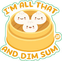 All That And Dim Sum Vinyl Sticker