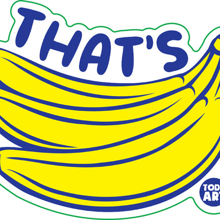 That's Bananas Vinyl Sticker