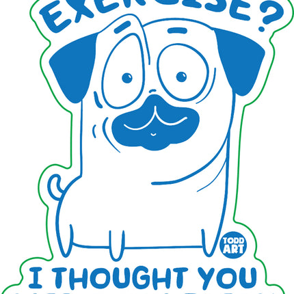 Exercise Extra Fires Dog Vinyl Sticker