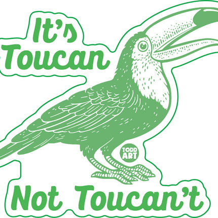 Toucan Not Toucant Vinyl Sticker