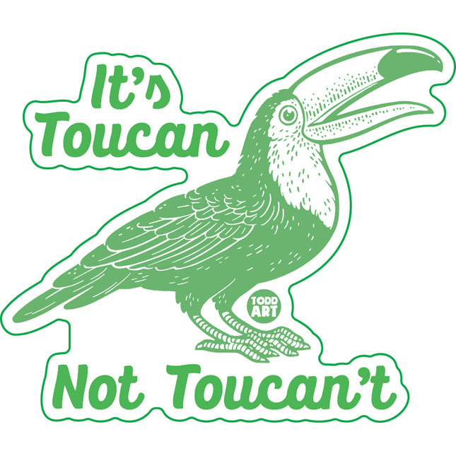 Toucan Not Toucant Vinyl Sticker
