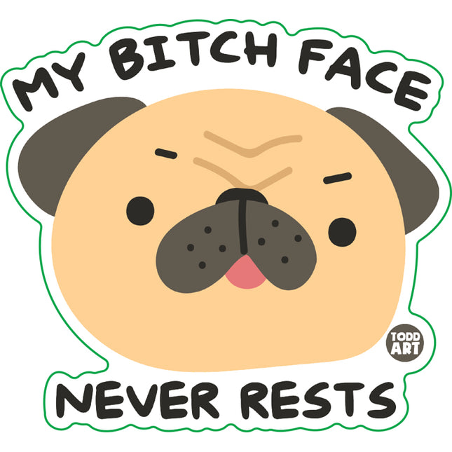 Bitch Face Never Rests Dog Vinyl Sticker