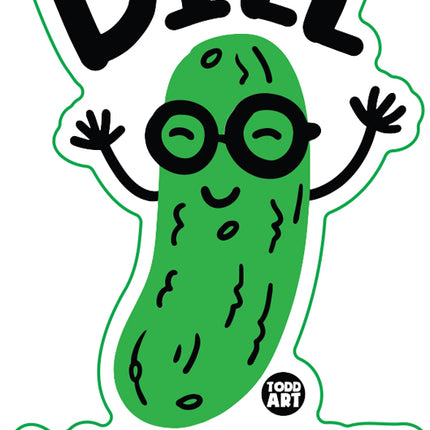 Dill With It Vinyl Sticker