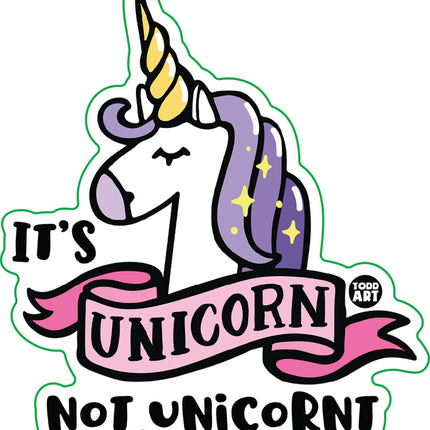 Unicorn Not Unicornt Vinyl Sticker