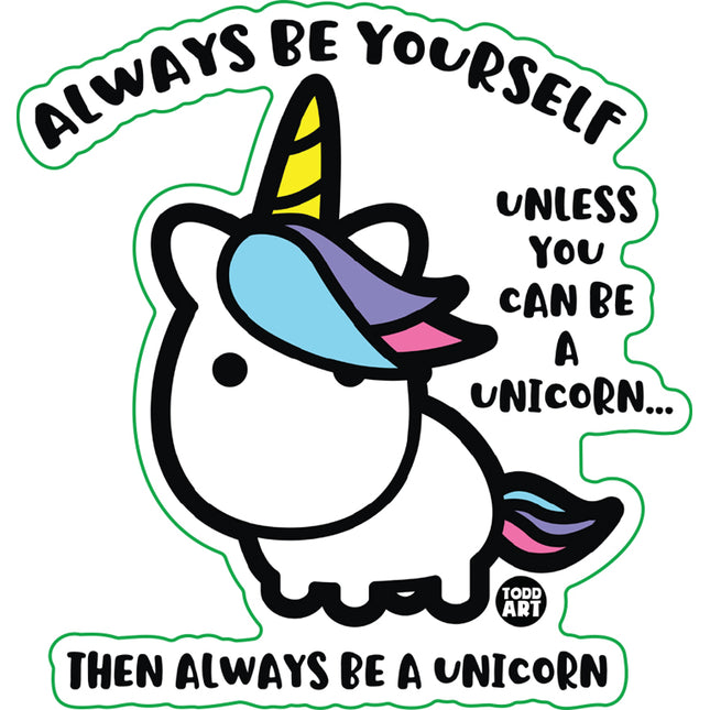 Always Be A Unicorn Vinyl Sticker