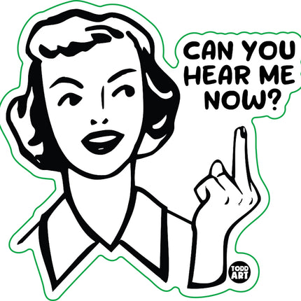 Can You Hear Me Now Retro Vinyl Sticker