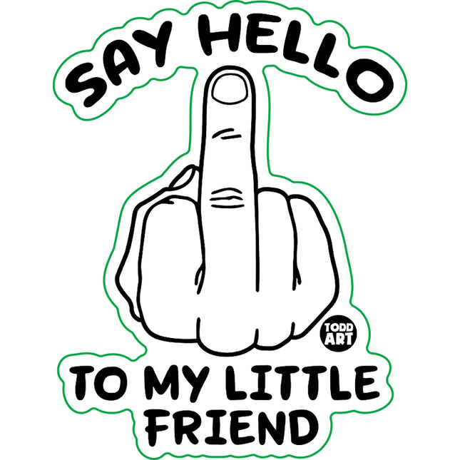 Say Hello To My Little Friend Finger Vinyl Sticker