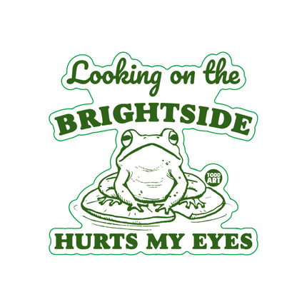 Looking on Brightside Hurts My Eyes Vinyl Sticker