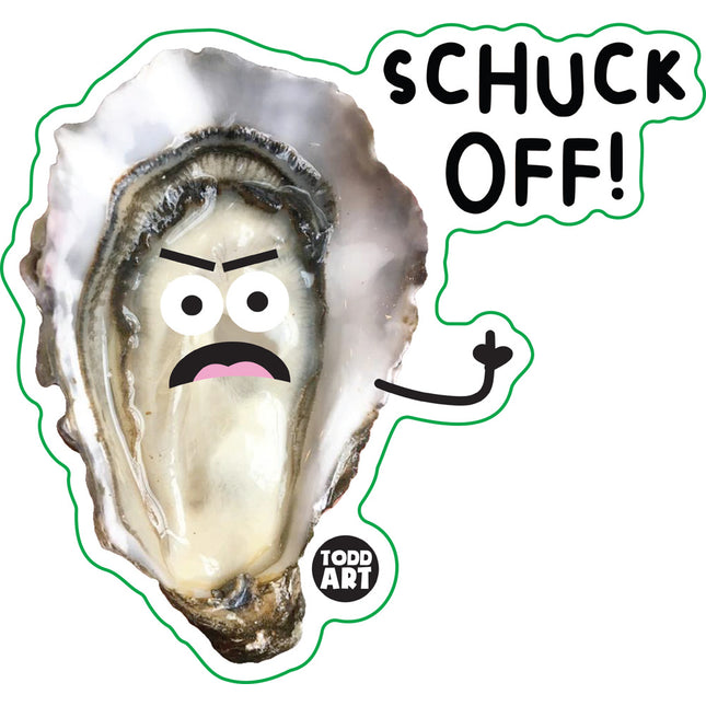 Food With Attitude Shuck Off Vinyl Sticker