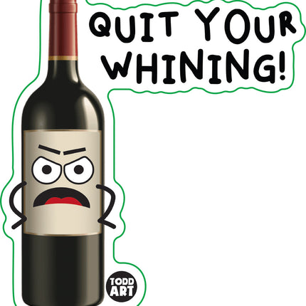 Food With Attitude Quit Your Whining Vinyl Sticker