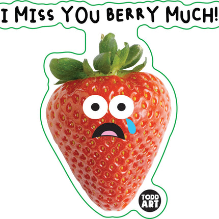 Food With Attitude Miss You Berry Much Vinyl Sticker