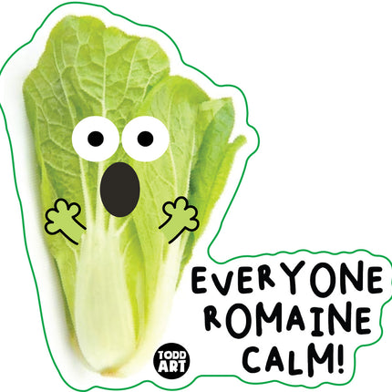 Food With Attitude Everyone Romaine Calm Vinyl Sticker