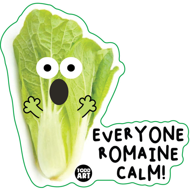 Food With Attitude Everyone Romaine Calm Vinyl Sticker