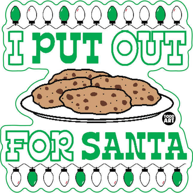 I Put Out For Santa Cookies Vinyl Sticker