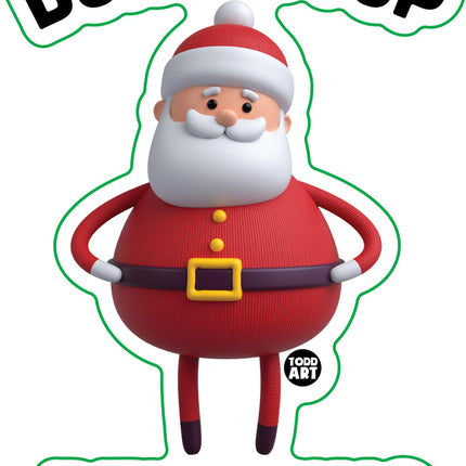 Don't Stop Believing Santa Vinyl Sticker